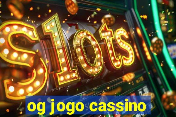 og jogo cassino